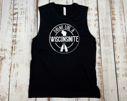 Drink Like a Wisconsinite Unisex Muscle Tank